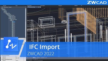 IFC Import | ZWCAD 2022 Oficial