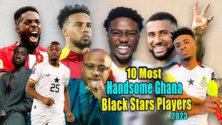10 Most Handsome Ghana Black Stars Players