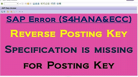 SAP Error - Reverse Posting Key Specification is missing for Posting Key 94