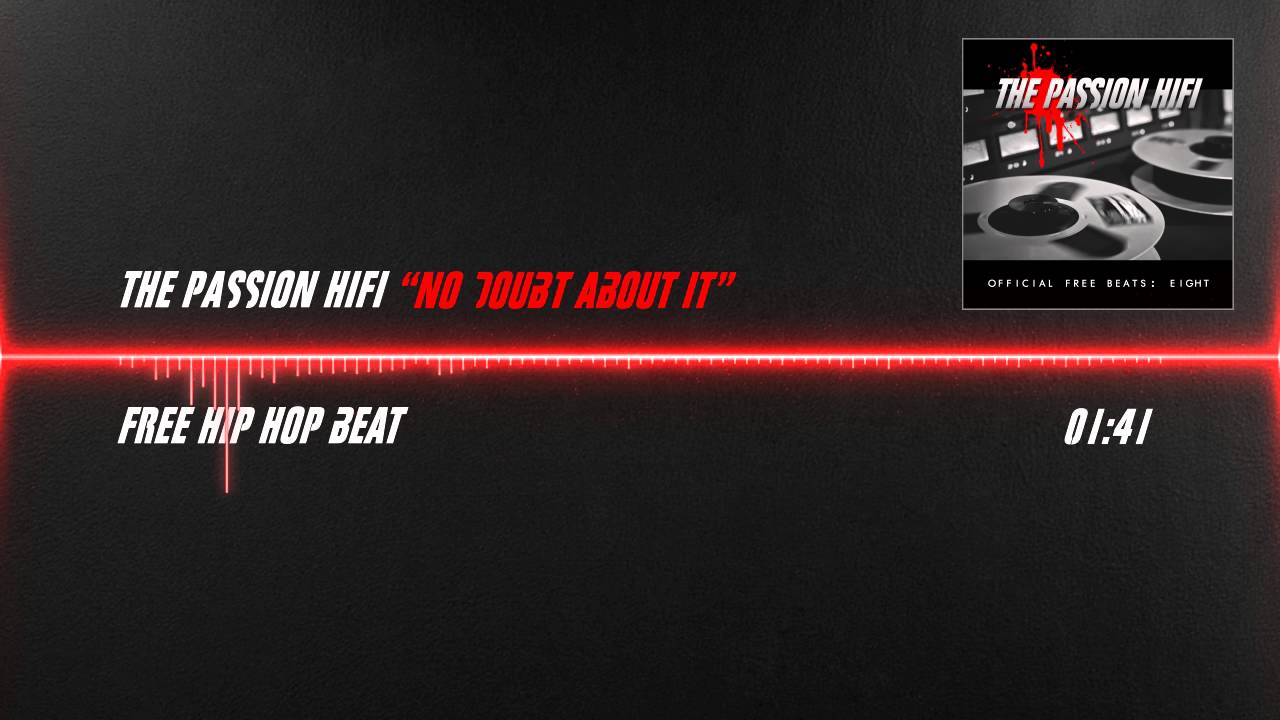 The Passion HiFi - No Doubt About it [Free 90's Hip Hop Beat / Instrumental]