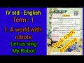 Class4 | English | Term1 | A World with Robots | sing