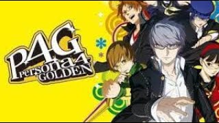 P5 player plays Persona 4 Golden for the first time!!!