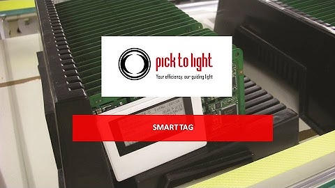 Smart Tag | Pick To Light Systems  | FR