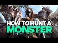 How to Hunt a Monster in Monster Hunter: World