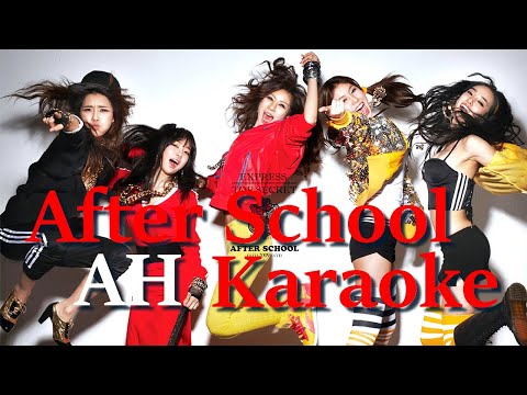 [Remastered] After School - AH [Instrumental - Backup Vocals]