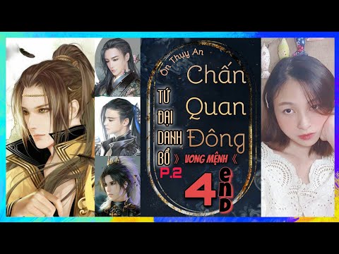 Video ????【 TỨ ĐẠI DANH BỔ - CHẤN QUAN ĐÔNG 】Phần 2: VONG MỆNH... - youtube
