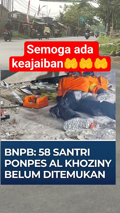 Wow‼️58 students haven't been found yet 😭😭#alkhoziny Islamic boarding school #roboh Islamic board...