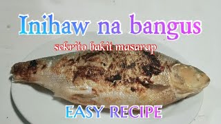 Inihaw na bangus, How to cook grilled fish\/sekrito bakit masarap #panlasangpinoy @llarenasvlog2975
