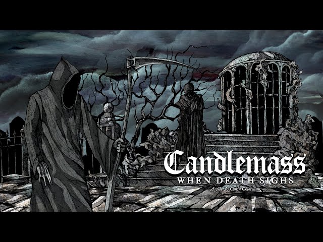 CANDLEMASS - When Death Sighs (Official Lyric Video) | Napalm Records