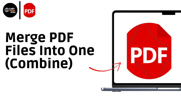 How To Merge PDF Files Into One (Combine) - Full Guide