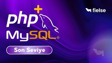 PHP Eğitimi: Sıfırdan İleri Seviyeye: Php ve MySQL - Son Seviye