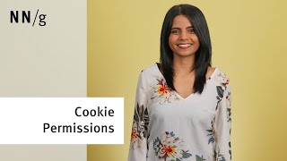 Cookie Permissions: 6 Design Guidelines