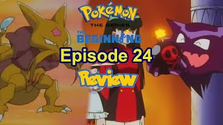 Pokémon The Series The Beginning Episode 24 Haunter Versus Kadabra Review