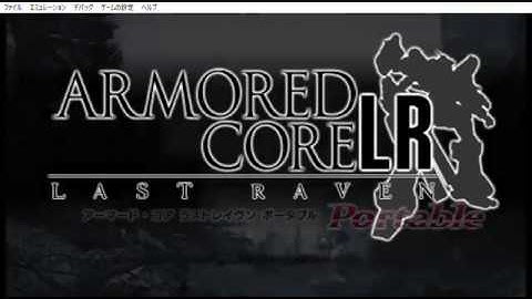 ARMORED CORE LAST RAVEN Portable OP