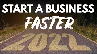 This Will Help You Start a Business Faster