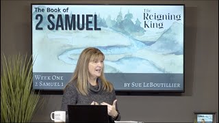 2 Samuel 1 • A Time to Grieve  • Women of the Word