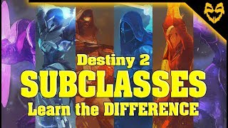 Destiny 2 -  ALL SUBCLASSES ( playstiles, supers, abilities) WHICH ONE TO PICK