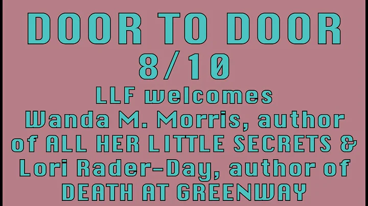 Door to Door 8/10/2022: Authors Wanda M. Morris & ...