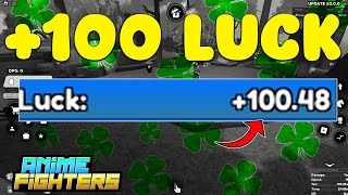 🍀+100 LUCK en ANIME FIGHTERS roblox