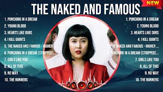 Download Lagu The Naked and Famous Greatest Hits Full Album ▶️ Top Songs Full Album ▶️ Top 10 Hits of All Time MP3 Download Lagu The Naked and Famous Greatest Hits Full Album ▶️ Top Songs Full Album ▶️ Top 10 Hits of All Time MP3