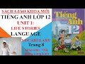 Tiếng Anh lớp 12 (SGK mới) - Unit 1: Life stories - Language - Vocabulary - Trang 8