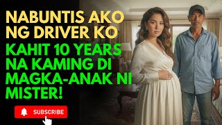 NABUNTIS AKO NG DRIVER KO | SIREN DIARIES | TRUE STORY