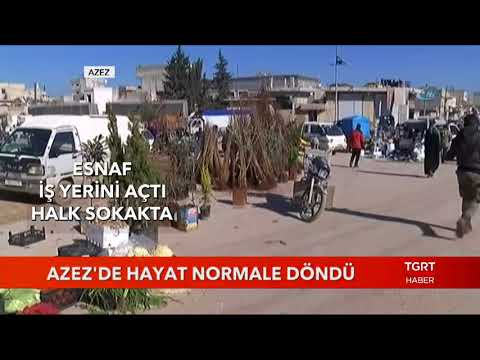 Azez'de Hayat Normale Döndü