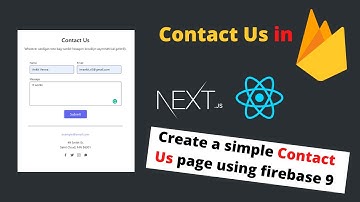 Create a Contact Us page using Tailwind CSS and firebase 9🔥 | 2022