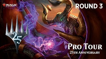 Pro Tour 25th Anniversary Round 3: Friedman, Stráský, Tiu vs. Vidugiris, Cifka, Mowshowitz