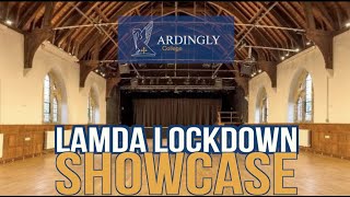 LAMDA Lockdown - Senior School Showcase - Ardingly College