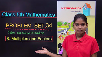 Problem Set 34 Standard 5 Mathematics Chapter 8 Multiples and Factors MH Board