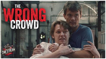 The Wrong Crowd: Suspenseful Hostage Negotiation Thriller With An Unexpected Twist - (Full Movie)