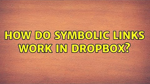 Ubuntu: How do symbolic links work in Dropbox? (4 Solutions!!)
