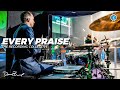 Every Praise (remix) Drum Cover // The Recording Collective // Daniel Bernard