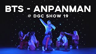 Dgc Show 19 Bts - Anpanman Dance Cover