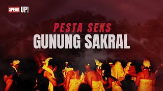 Kisah Gunung Kemukus, Ritual Seks untuk Cari Sukses