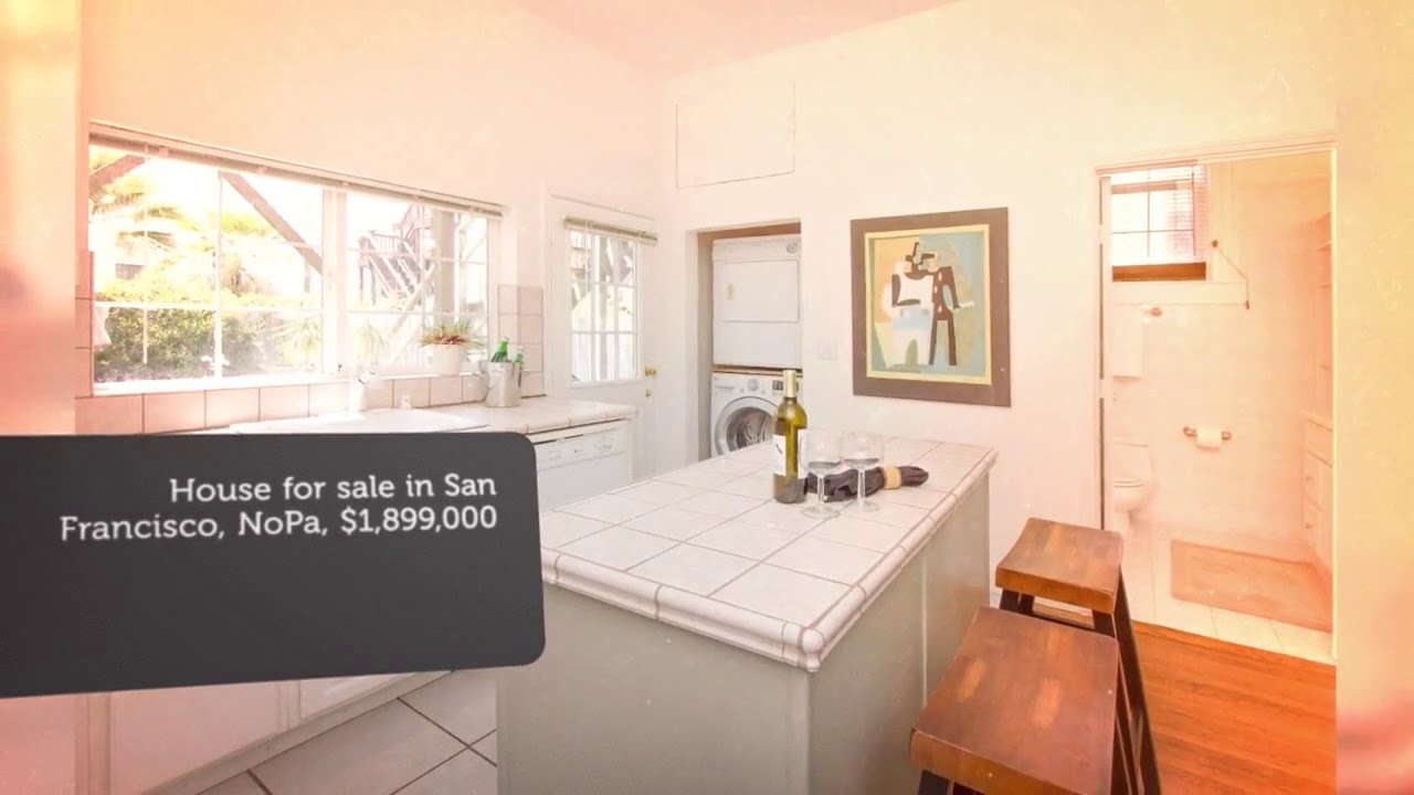 House for sale in San Francisco, NoPa, 1,899,000 YouTube