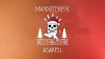 MANDOTERROR - AISAKELL(OFFICIAL VIDEO)