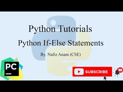 How to use If-Else Statements in Python || Python Tutorial || Nafiz Anam