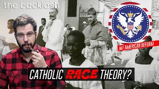Episode 125 — What Does The Catholic Church REALLY Teach About Race, Zionism & War w/American Reform