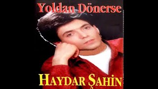 Haydar Şahin - Uzun Hava 