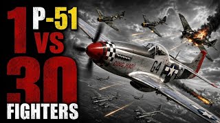 Final YouTube TitleHis Own Squadron Mocked This P-51, Until He Alone Faced 30 Luftwaffe Fighters