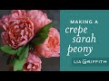 Creating crepe paper sarah peonies