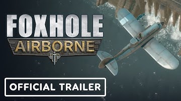 Foxhole: Airborne - Official Announcement Trailer
