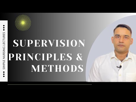 Supervision :Methods & principles /Simple Explanation