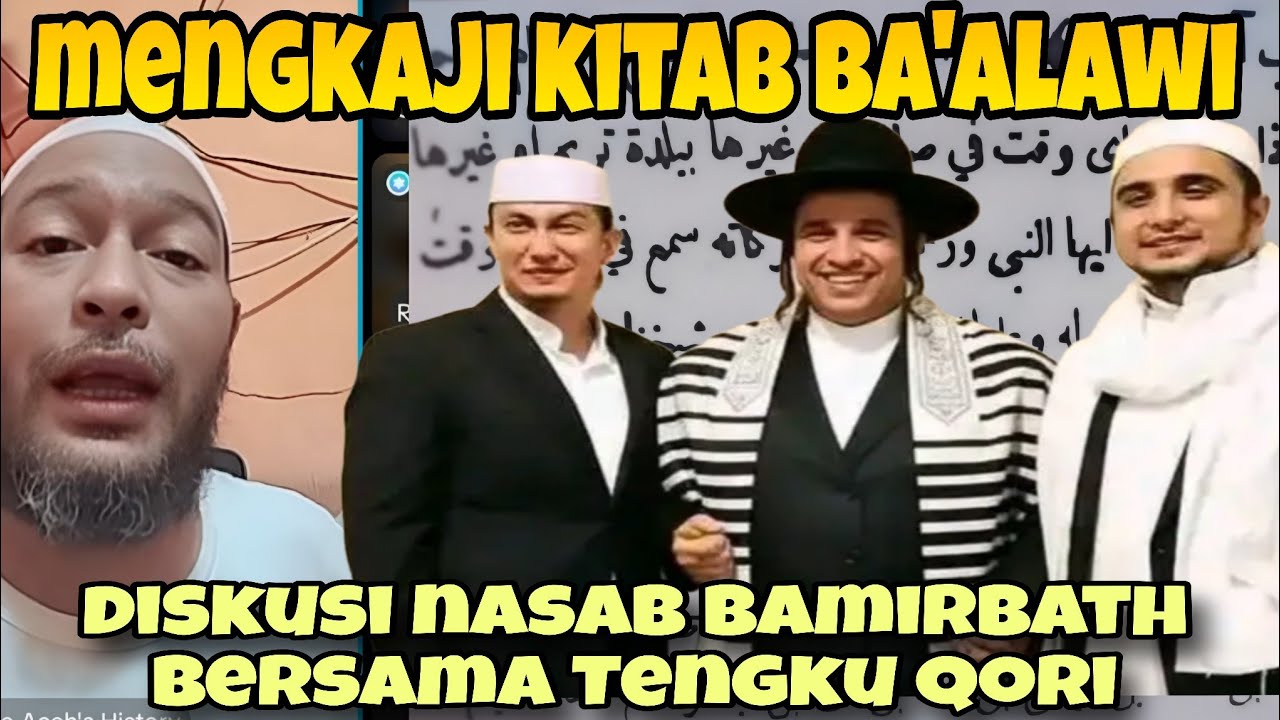 MENGKAJI KITAB BA'ALAWI‼️ DISKUSI NASAB BA'ALAWI BERSAMA QORI OMPONG 