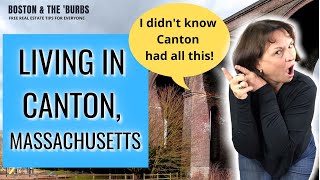 Information LIVING IN THE BOSTON SUBURB OF CANTON MASSACHUSETTS Update