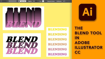 How to Use the Blend Tool in Adobe Illustrator: Text, Gradients, and 3D Effects Tutorial