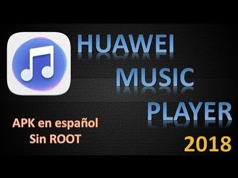 Donación latín Universal ACTUALIZACION]] REPRODUCTOR DE MUSICA HUAWEI / HUAWEI MUSIC PLAYER (APK en  español) - YouTube