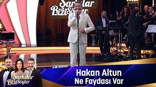 Hakan Altun  - NE FAYDASI VAR Resimi